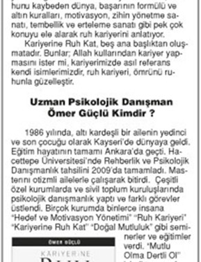 Kariyerine Ruh Kat ÖnceVatan Gazetesi'nde yer aldı.